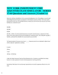 NEW YORK INDEPENDENT FIRE  ADJUSTER EXAM SIMULATOR - SERIES  17-64 Questions and Answers |