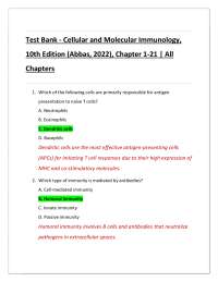 Test Bank - Cellular and Molecular Immunology,  10th Edition (Abbas, 2022), Chapter 1-21 |