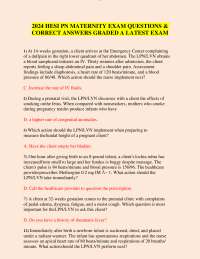 2024 HESI PN MATERNITY EXAM QUESTIONS &  CORRECT ANSWERS GRADED A LATEST EXAM