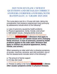 2025 NUR 325 EXAM 1 NEWEST QUESTIONS AND DETAILED CORRECT ANSWERS (VERIFIED ANSWERS)