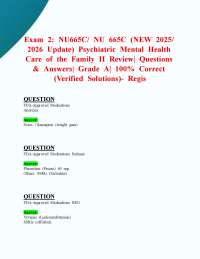 Exam 2: NU665C/ NU 665C (NEW 2025/ 2026 Update) Review| 100% Correct- Regis