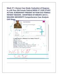 Week #7 i-Human Case Study: Evaluation of Dyspnea  in a 60-Year-Old Female Patient/WEEK #7