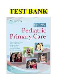 Burns Pediatric Primary Care 7th Edition Maaks Starr Brady Test Bank 2025.pdf