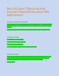NURS 561 Exam 2 THYROID AG ACNP PRACTICAL 1 EXAM 2025 QUESTIONS WITH RIGHT ANSWERS.