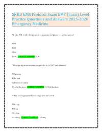 SNHD EMS Protocol Exam EMT (basic) Level Practice Questions and Answers 2025-2026