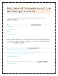 SNHD Protocol Test Review Exams 2024- 2025 Emergency Medicine