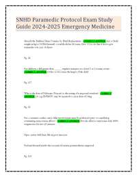SNHD Paramedic Protocol Exam Study Guide 2024-2025 Emergency Medicine