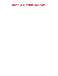 NRNP 6645 Midterm Exam (Latest-2025, 100 Q & A) / NRNP6645 Midterm Exam: Walden University