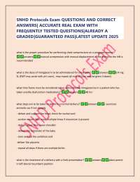SNHD Protocols Exam QUESTIONS AND CORRECT  ANSWERS| ACCURATE REAL EXAM WITH  FREQUENTLY TE