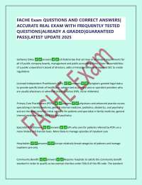 FACHE Exam QUESTIONS AND CORRECT ANSWERS|  ACCURATE REAL EXAM WITH FREQUENTLY TESTED  QUES