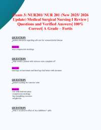 Exam 3: NUR201/ NUR 201 (New 2025/ 2026 Update) Medical Surgical Nursing I Review | Q&As