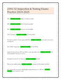 2391-52 Inspection & Testing Exams Practice 2024-2025