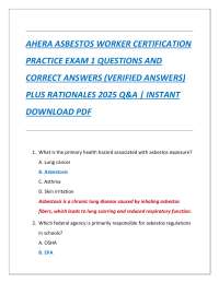 AHERA ASBESTOS WORKER CERTIFICATION  PRACTICE EXAM 1 QUESTIONS AND  CORRECT ANSWERS (VERIF