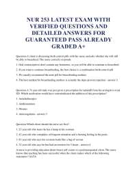 NUR 253 LATEST EXAM WITH VERIFIED QUESTIONS AND DETAILED ANSWERS FOR GUARANTEED PASS ALREA
