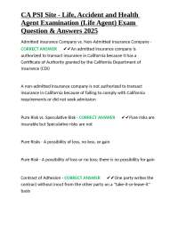 CA PSI Site - Life, Accident and Health Agent Examination (Life Agent) Exam Question & Ans