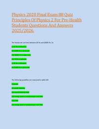 Physics 2020 Final Exam 88 Quiz Principles Of Physics 2 For Pre-Health Students Questions