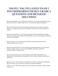 NSG 552 LATEST EXAM 2 PSYCHOPHARMACOLOGY GRADE A QUESTIONS AND DETAILED SOLUTIONS.pdf
