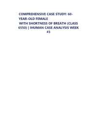 COMPREHENSIVE CASE STUDY: 60-YEAR-OLD FEMALE  WITH SHORTNESS OF BREATH (CLASS 6550) | IHUM