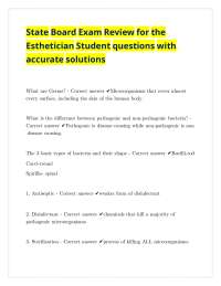 State Board Exam Review for the Esthetician Student questions with accurate solutions