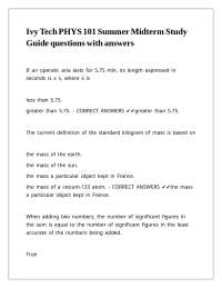 Ivy Tech PHYS 101 Summer Midterm Study Guide questions with answers