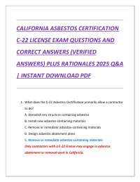 CALIFORNIA ASBESTOS CERTIFICATION  C-22 LICENSE EXAM QUESTIONS AND  CORRECT ANSWERS (VERIF