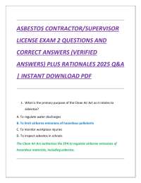 ASBESTOS CONTRACTOR/SUPERVISOR  LICENSE EXAM 2 QUESTIONS AND  CORRECT ANSWERS (VERIFIED  A