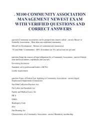 M100 COMMUNITY ASSOCIATION MANAGEMENT NEWEST EXAM WITH VERIFIED QUESTIONS AND CORRECT ANSW