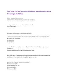 Case Study Oral and Parenteral Medication Administration, Skills & Reasoning (Latest 2025)