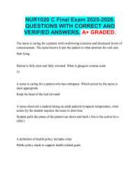 NUR 1020C Final Review 2025-2026.  QUESTIONS WITH CORRECT AND  VERIFIED ANSWERS. A+ GRADED