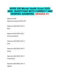 NURS 250 Mental Health Exam 2025 2026. QUESTIONS WITH CORRECT AND  VERIFIED ANSWERS. A+