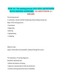 NUR 101 The nursing process 2025-2026. QUESTIONS  WITH ERIFIED ANSWERS.  GUARANTEED A+