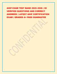 AHIP EXAM TEST BANK 2025–2026 | 50 VERIFIED QUESTIONS AND CORRECT ANSWERS | LATEST AHIP CE