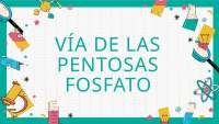 Vía de las pentosas fosfato