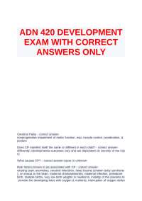 ADN 420 DEVELOPMENT EXAM WITH CORRECT ANSWERS ONLY.