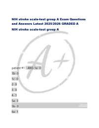 NIH stroke scale-test group A Exam Questions  and Answers Latest 2025/2026 GRADED A  NIH s