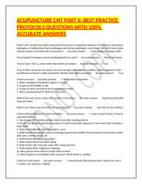 ACUPUNCTURE CNT PART II: BEST PRACTICE PROTOCOLS QUESTIONS WITH 100% ACCURATE ANSWERS