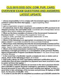 CLG 0010 DOD GOV. COM. PUR. CARD OVERVIEW EXAM QUESTIONS WITH CORRECT ANSWERS.