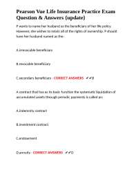 Pearson Vue Life Insurance Practice Exam Question & Answers {update}