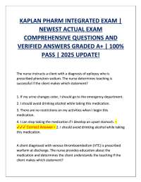 KAPLAN PHARM INTEGRATED EXAM  LATEST REAL EXAM COMPREHENSIVE QUESTIONS AND VERIFIED ANSWER