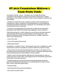 OT 5012 Foundations Midterm 1 Exam Study Guide