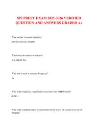 SPI PREPY EXAM 2025-2026 VERIFIED QUESTION AND ANSWERS GRADED A+