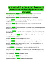 Autosomal Dominant and Recessive Inheritance Patterns questions and answers.