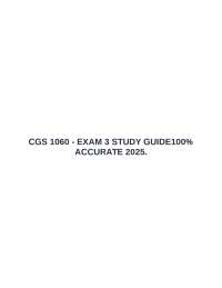 CGS 1060 - EXAM 3 STUDY GUIDE100% ACCURATE 2025.
