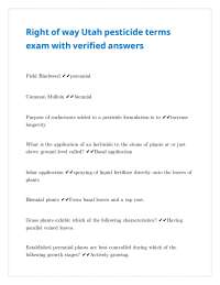 Right of way Utah pesticide terms exam with verified answers