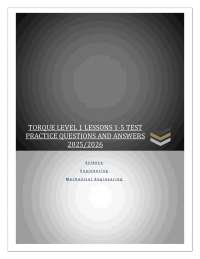 TORQUE LEVEL 1 LESSONS 1-5 TEST  PRACTICE QUESTIONS AND ANSWERS  2025/2026