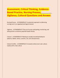 Assessment, Critical Thinking, Evidence Based Practice, Nursing Process, Vigilance, Cultur