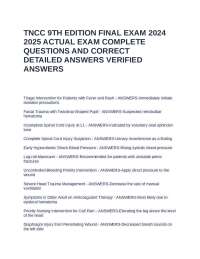 TNCC 9TH EDITION FINAL EXAM 2024 2025 ACTUAL EXAM COMPLETE QUESTIONS AND CORRECT DETAILED