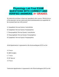 Physiology Lab Final EXAM  QUESTIONS WITH CORRECT AND  VERIFIED ANSWERS. A+ GRADED.