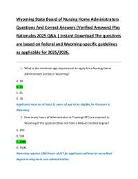 Wyoming State Board of Nursing Home Administrators Questions And Correct Answers (Verified