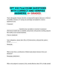 OPT 830 Final EXAM QUESTIONS  WITH CORRECT AND VERIFIED  ANSWERS. A+ GRADED.  These radiog